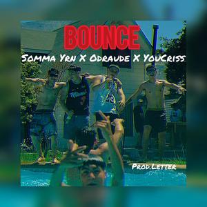 Bounce (feat. Somma Yrn & Odraude)