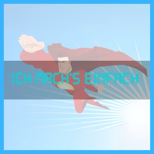 Ich Mach's Einfach (Explicit)