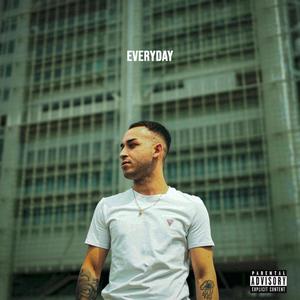 Everyday (feat. 27 Ale & Sette Vero) [Explicit]