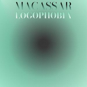 Macassar Logophobia