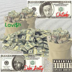 Lavish (Explicit)