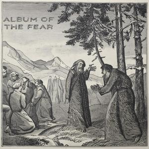 Album of the Fear (Explicit)