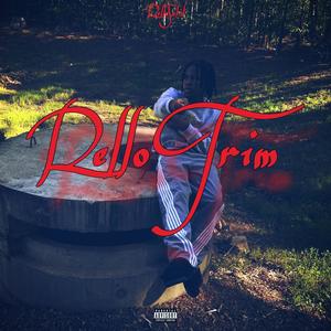 RELLO TRIM (Explicit)