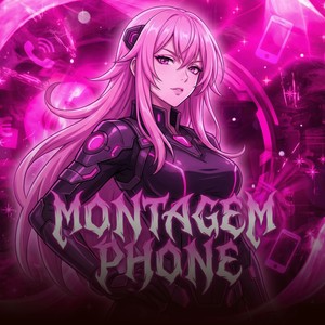 Montagem Phone (Super Slowed)