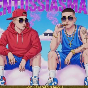 entussiasmado (feat. alesda music & tevan nuñes) (Explicit)