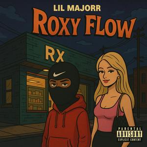 Roxy Flow (Explicit)