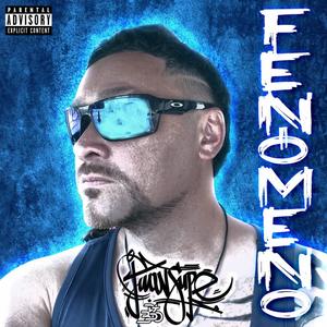 Fenómeno (feat. Dj 3do) [Explicit]