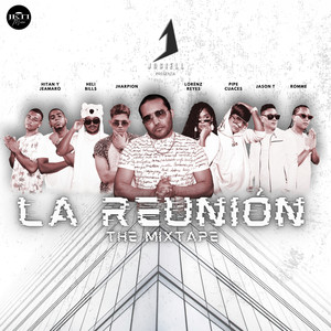 La Reunión  (The Mixtape) [Explicit]