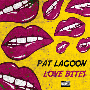 Love Bites (Explicit)