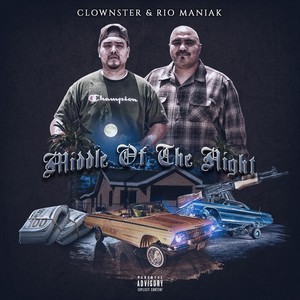 Middle of the Night(feat. Rio Maniak) (Explicit)
