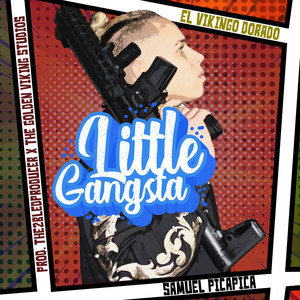 Little Gangsta (Explicit)