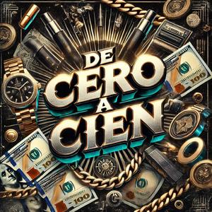 De Cero a Cien (feat. Cris Valencia)