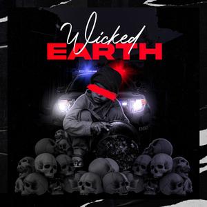 Wicked Earth (Explicit)