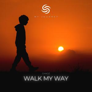 Walk My Way