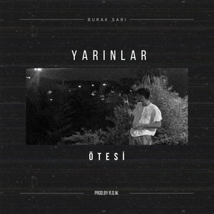 Yarınlar Ötesi (Explicit)