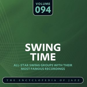 Swing Time - The Encyclopedia of Jazz, Vol. 94