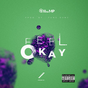 Feel Okay (Explicit)
