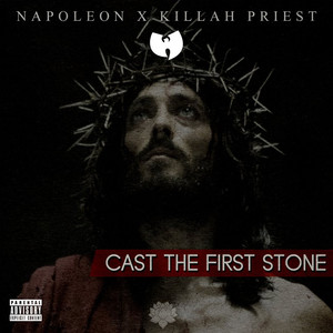 Cast the First Stone (Explicit)