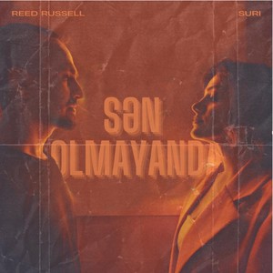 Sən Olmayanda (feat. Suri)