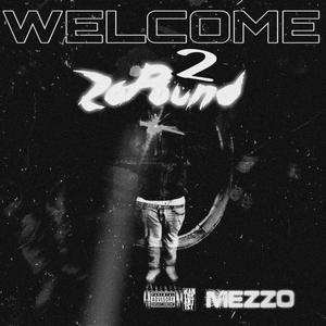 Welcome 2 ZoPound (Explicit)