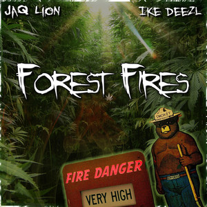 Forest Fires (feat. Ike Deezl) (Clean Version)