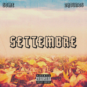 Settembre (Explicit)