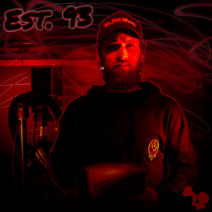 Est. 93 (Explicit)