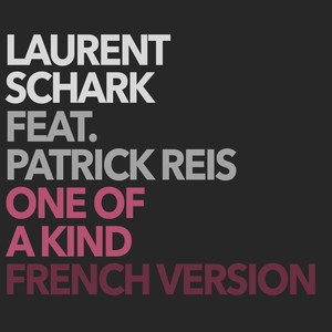 One Of A Kind (French Radio Edit)