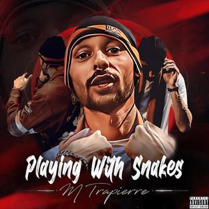 Playing with snakes (Explicit)