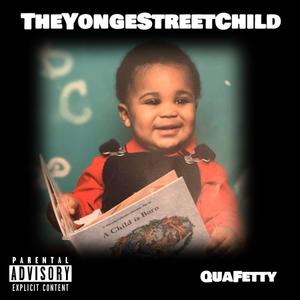 TheYongeStreetChild (Explicit)