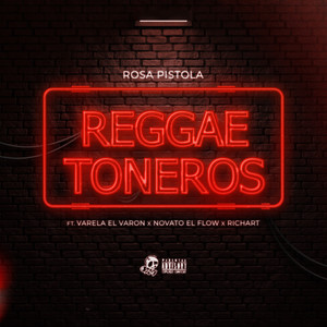 Reggaetoneros (Explicit)