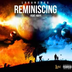 Reminiscing (feat. Rayy) [Radio Edit] [Explicit]