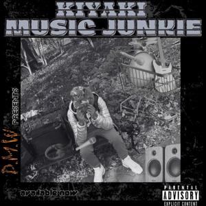 Music Junkie (Explicit)