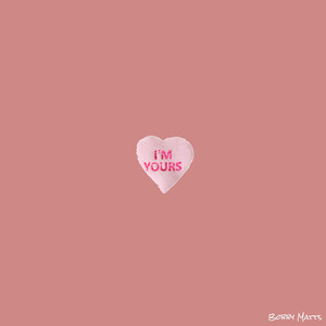 I'm Yours (Explicit)