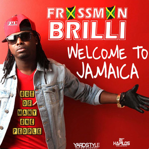 Welcome to Jamaica (Explicit)