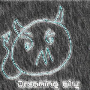 Dreaming City (Explicit)