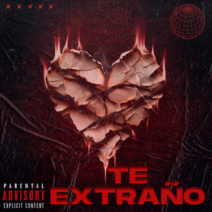 Te Extraño (Explicit)