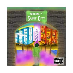 Saint City (Explicit)