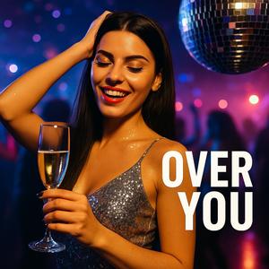 Over You