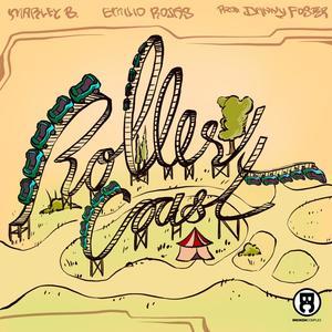 Rollercoast (Explicit)