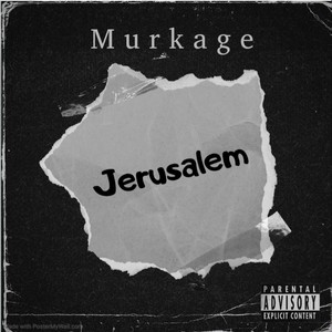 Jerusalem (Explicit)