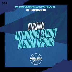 Ritmadinha Autonomous Sensory Meridian Response (Explicit)