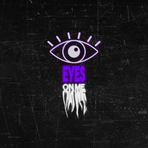 Eyes On Me (feat. BZin) [Explicit]