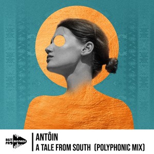 A Tale From South (Polyphonic Mix)