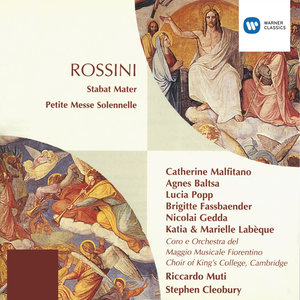 Rossini: Stabat Mater - Petite Messe Solemnelle