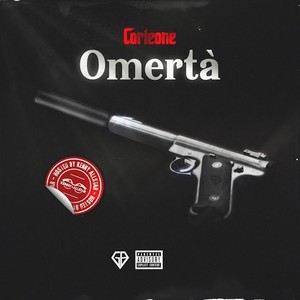 Omertà (Explicit)