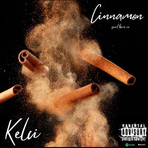 Cinnamon (Explicit)