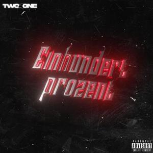 EINHUNDERT PROZENT (feat. DaVinci The Kid, Donze, Busy B & Tgee) (Explicit)