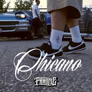 Chicano (feat. AngelR) (Explicit)