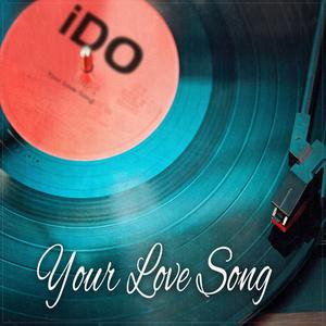 Your Love Song